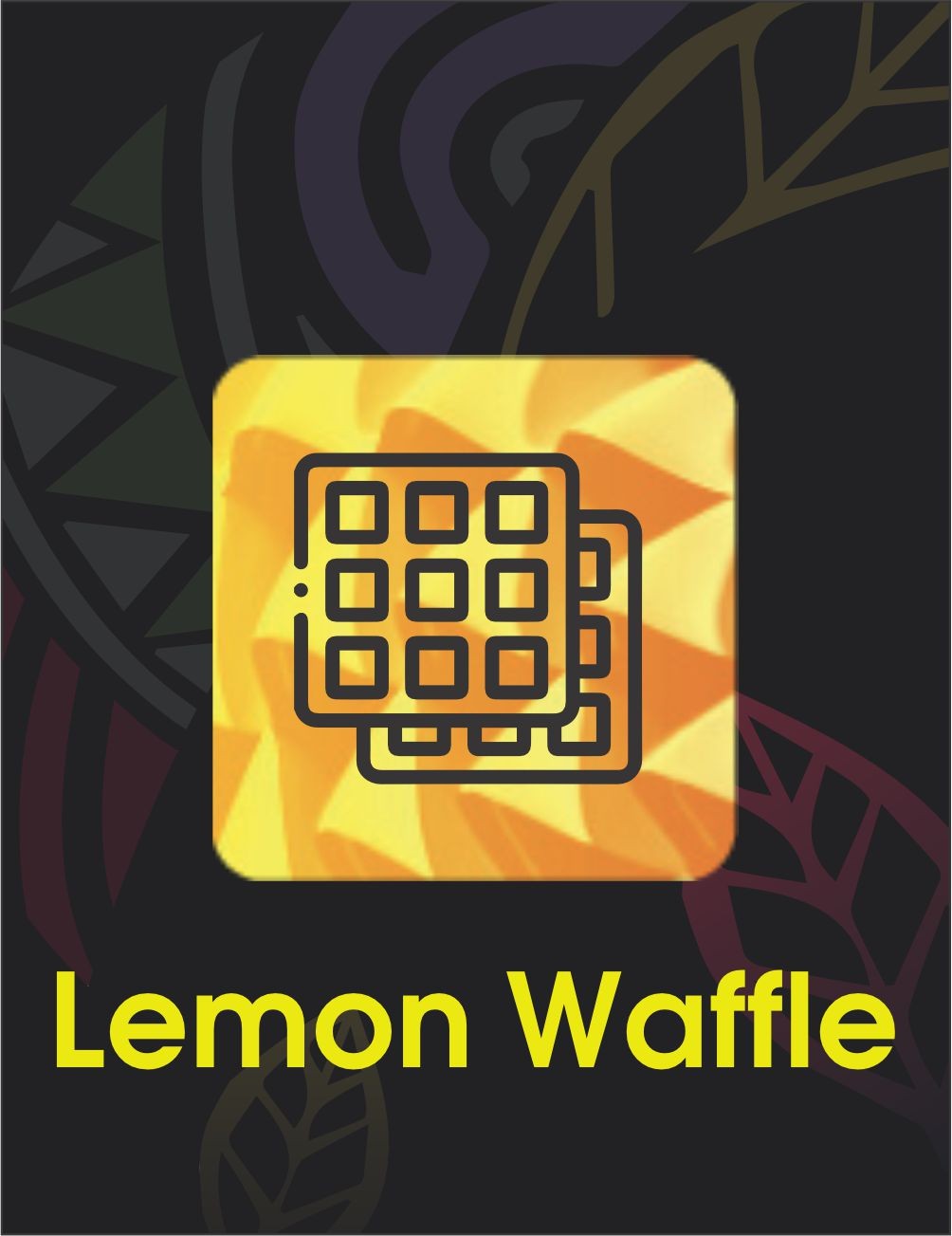 Lemon Waffle (Lmn Baffle)